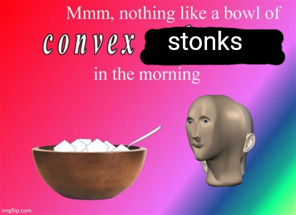 Convex Polygons | stonks | image tagged in convex polygons | made w/ Imgflip meme maker
