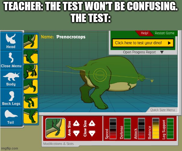 TEACHER: THE TEST WON'T BE CONFUSING.
THE TEST: | image tagged in cursed image,i have no idea what i am doing,what is this | made w/ Imgflip meme maker