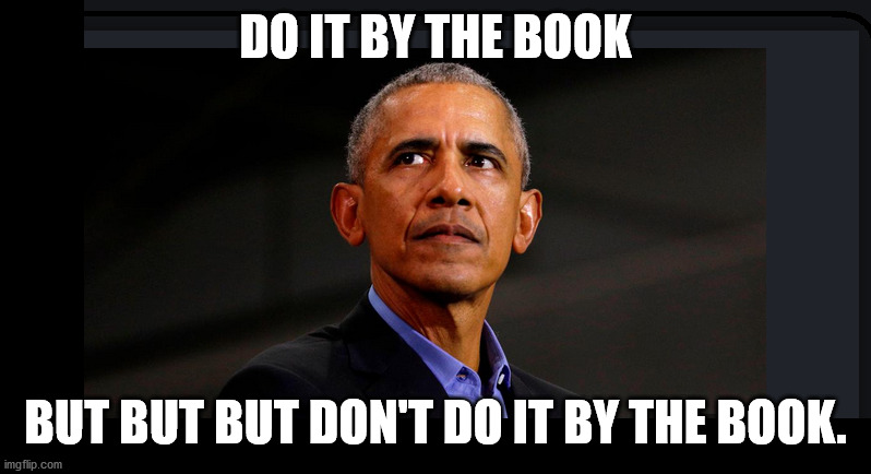 DO IT BY THE BOOK; BUT BUT BUT DON'T DO IT BY THE BOOK. | made w/ Imgflip meme maker