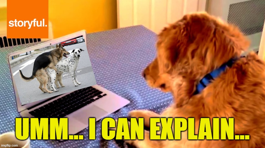 UMM... I CAN EXPLAIN... | made w/ Imgflip meme maker