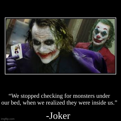 Joker | image tagged in funny,demotivationals | made w/ Imgflip demotivational maker