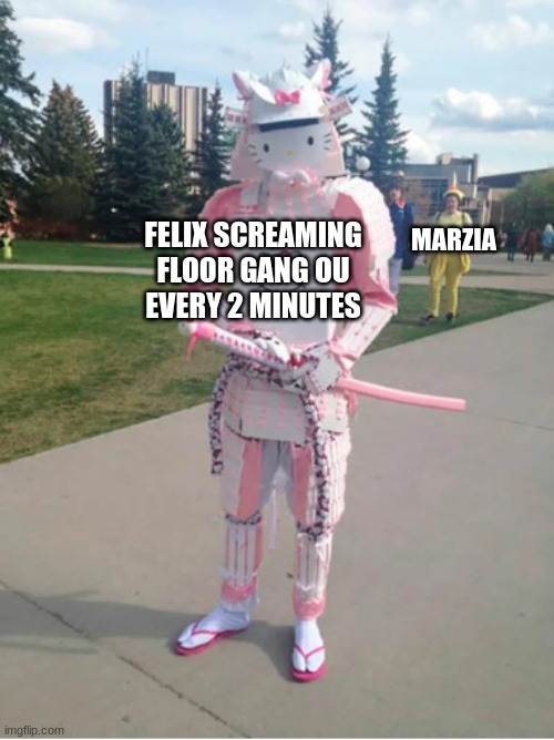 Floor Gang | MARZIA; FELIX SCREAMING
FLOOR GANG OU
EVERY 2 MINUTES | image tagged in funny | made w/ Imgflip meme maker