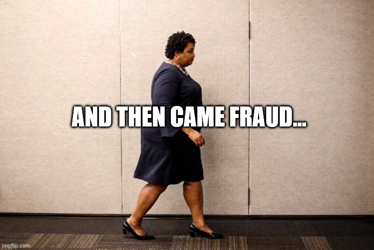 AND THEN CAME FRAUD... | made w/ Imgflip meme maker