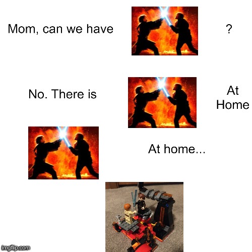 Battle of the Heroes | image tagged in mom can we have,memes,star wars,lego,revenge of the sith | made w/ Imgflip meme maker