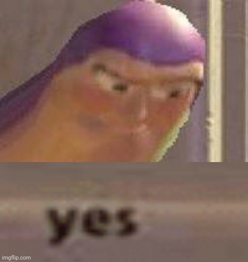 Buzz Lightyear Hmm | image tagged in buzz lightyear hmm | made w/ Imgflip meme maker