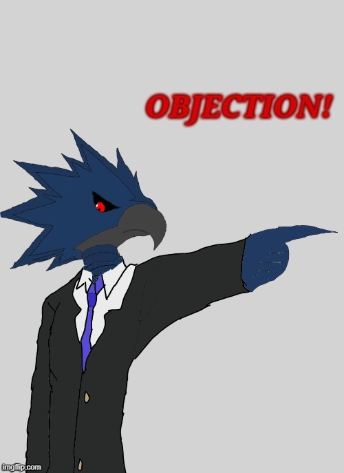 image tagged in corviknight objection | made w/ Imgflip meme maker