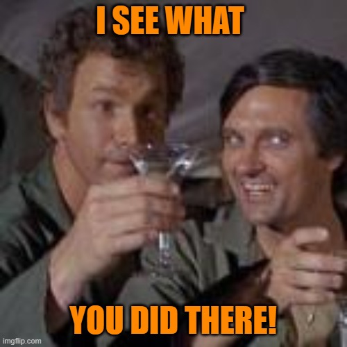 I see what you did there | I SEE WHAT YOU DID THERE! | image tagged in i see what you did there | made w/ Imgflip meme maker