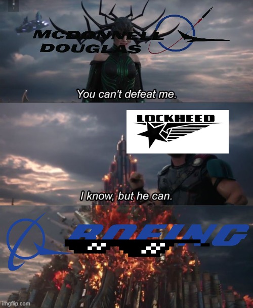 You can't defeat me | image tagged in you can't defeat me,memes,aviation,boeing | made w/ Imgflip meme maker