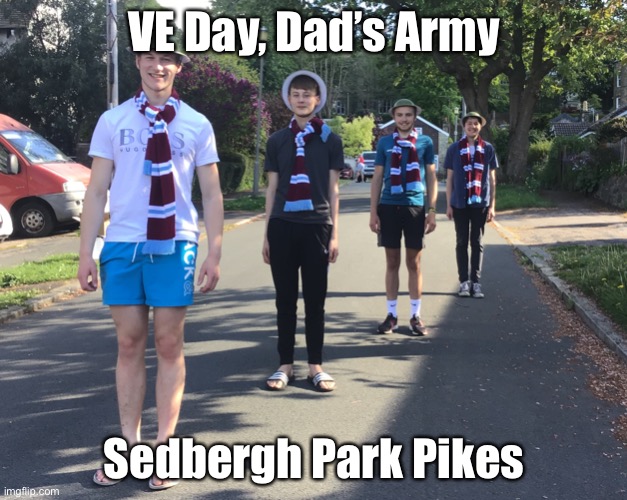 VE Day Private Pikes in Sedbergh Park, Ilkley | VE Day, Dad’s Army; Sedbergh Park Pikes | image tagged in sedbergh,pike | made w/ Imgflip meme maker