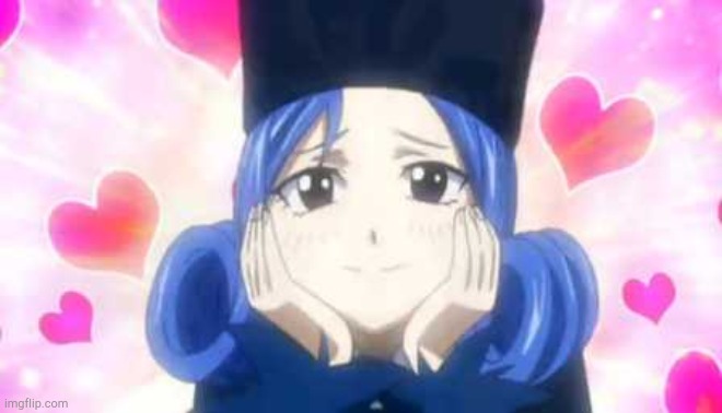 juvia in love | image tagged in juvia in love | made w/ Imgflip meme maker