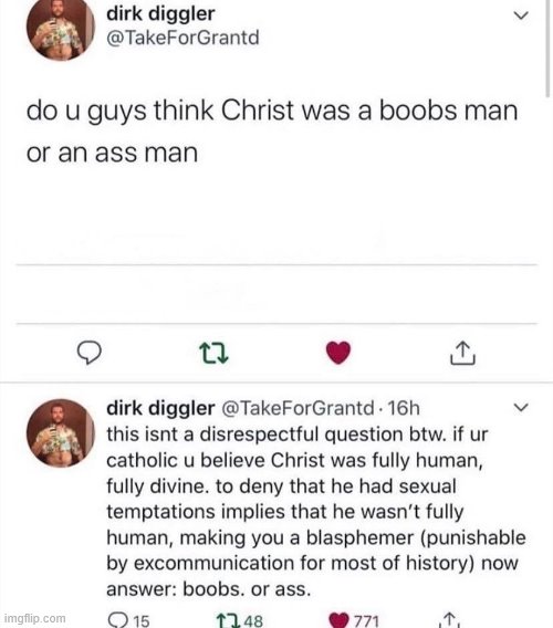BOOBS OR ASS ANSWER BLASPHEMER | image tagged in christian,ass,boobs,sex jokes,lol,funny | made w/ Imgflip meme maker