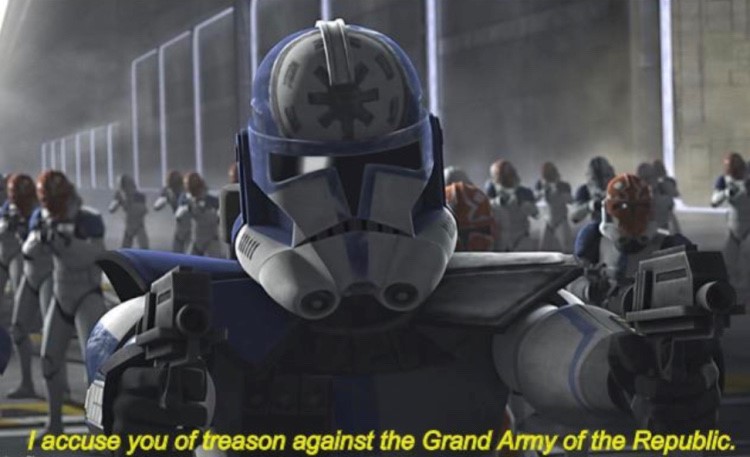 High Quality I Accuse You of Treason Against the Grand Army of the Republic Blank Meme Template