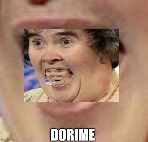 DORIME | made w/ Imgflip meme maker