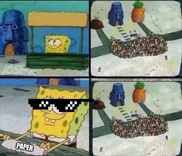 Spongebob Hype Stand | PAPER | image tagged in spongebob hype stand | made w/ Imgflip meme maker