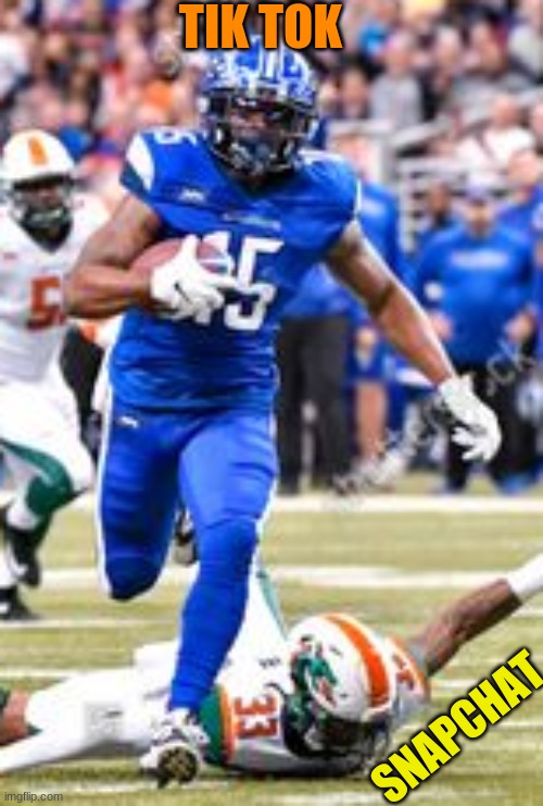 Sprinting Past Defender | TIK TOK; SNAPCHAT | image tagged in memes | made w/ Imgflip meme maker