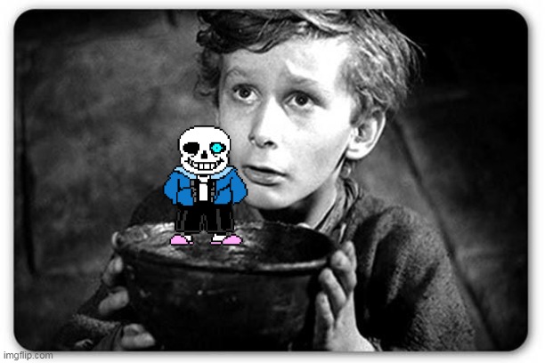 Bad time sans in pot | image tagged in beggar,sans | made w/ Imgflip meme maker