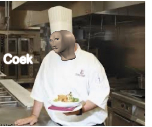 Meme man coek | Coek | image tagged in meme can cook | made w/ Imgflip meme maker