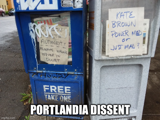 PORTLANDIA DISSENT | made w/ Imgflip meme maker