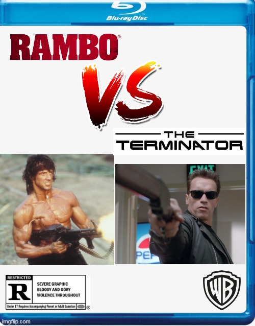 RAMBO VS TERMINATOR | image tagged in bluray,rambo,terminator,fake movies | made w/ Imgflip meme maker