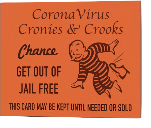 High Quality coronavirus cronies & crooks chance get out of jail free Blank Meme Template
