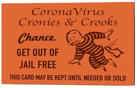 High Quality coronavirus cronies & crooks chance get out of jail free Blank Meme Template