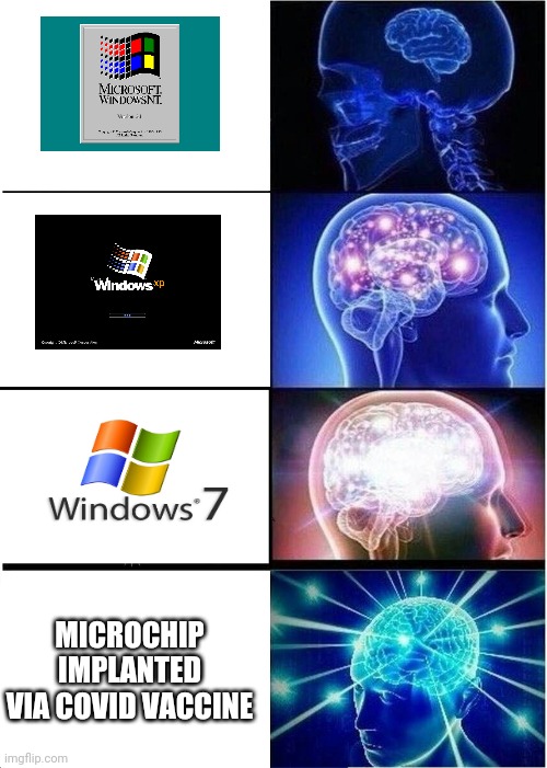 Expanding Brain | MICROCHIP IMPLANTED VIA COVID VACCINE | image tagged in memes,expanding brain | made w/ Imgflip meme maker