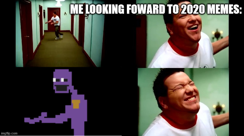 2020 Ladies and gents | ME LOOKING FOWARD TO 2020 MEMES: | image tagged in the man behind the slaughter,smash mouth | made w/ Imgflip meme maker