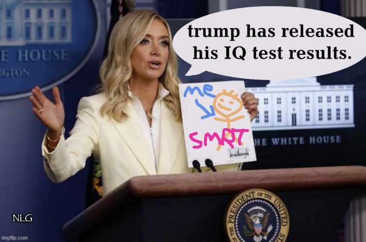 trump STILL am so SMRT! | NLG | image tagged in politics,political meme,political,political humor | made w/ Imgflip meme maker