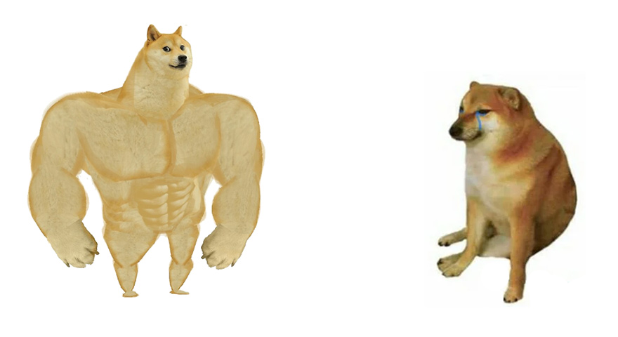 High Quality Swole doge vs. Crying doge Blank Meme Template