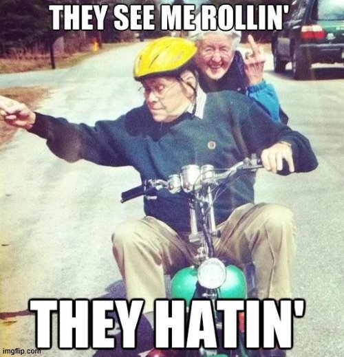 They See Me Rollin By Ben Meme Center