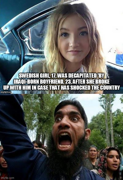 image tagged in angry muslim,removing this murders her again | made w/ Imgflip meme maker