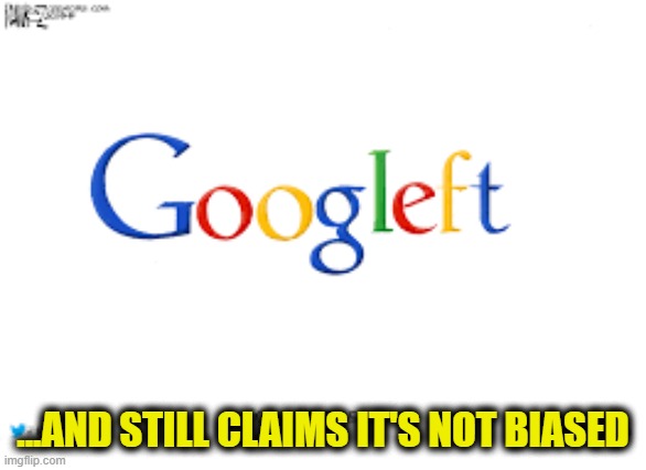 Never a political search that doesn't automatically give you every anti-Trump site out there. | ...AND STILL CLAIMS IT'S NOT BIASED | image tagged in google search,google,liberal bias,anti-trump,democratic party | made w/ Imgflip meme maker