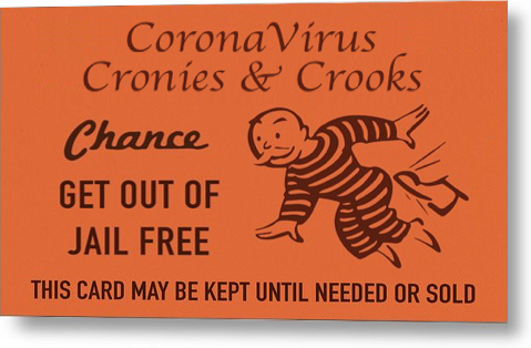 High Quality coronavirus cronies and crooks get out of jail free card Blank Meme Template
