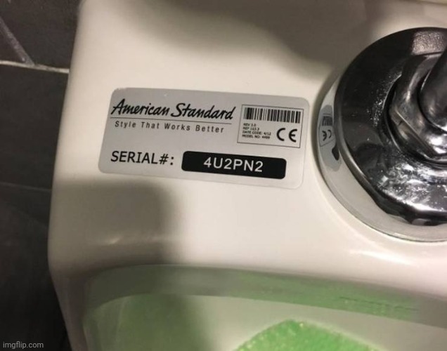 Serial Number | image tagged in toilet,message | made w/ Imgflip meme maker