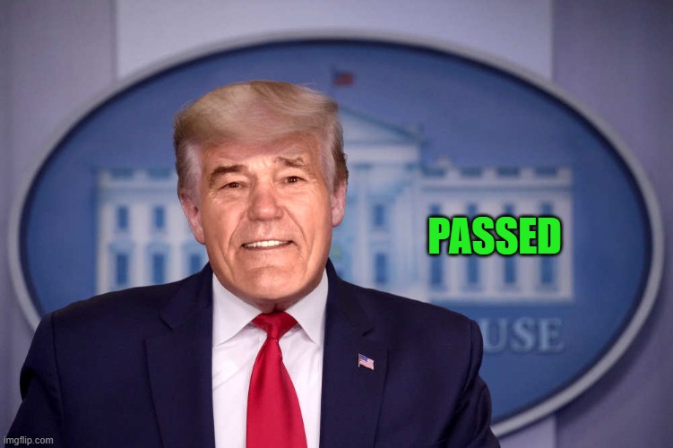 PASSED | made w/ Imgflip meme maker