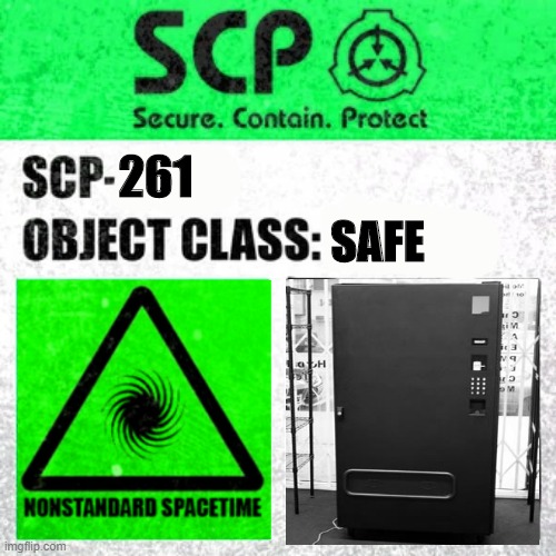 SCP-261 Label | 261; SAFE | image tagged in scp label template safe | made w/ Imgflip meme maker