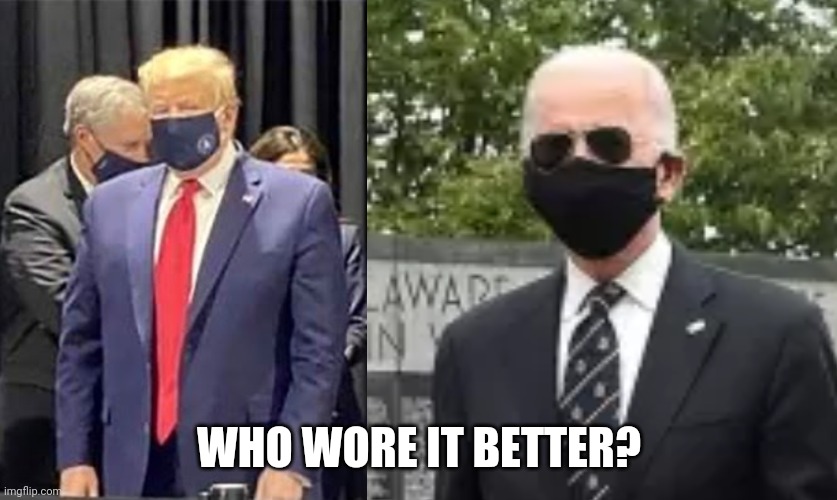 WHO WORE IT BETTER? | image tagged in joe biden | made w/ Imgflip meme maker