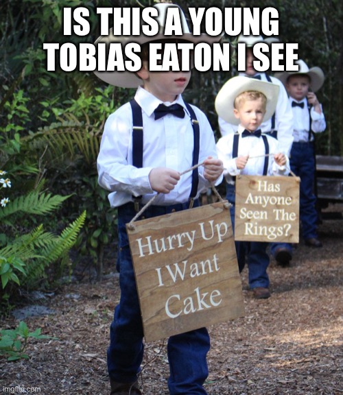 I think I found young Tobias Eaton | IS THIS A YOUNG TOBIAS EATON I SEE | image tagged in lol | made w/ Imgflip meme maker