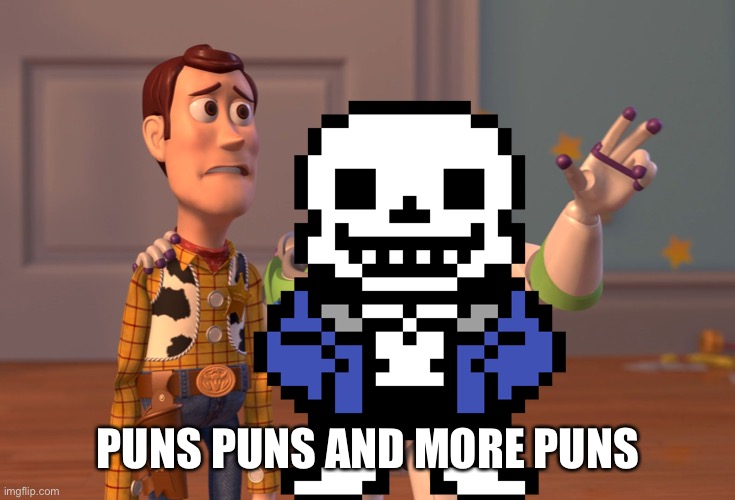 PUNS PUNS AND MORE PUNS | made w/ Imgflip meme maker