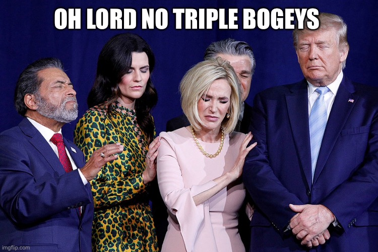 OH LORD NO TRIPLE BOGEYS | made w/ Imgflip meme maker