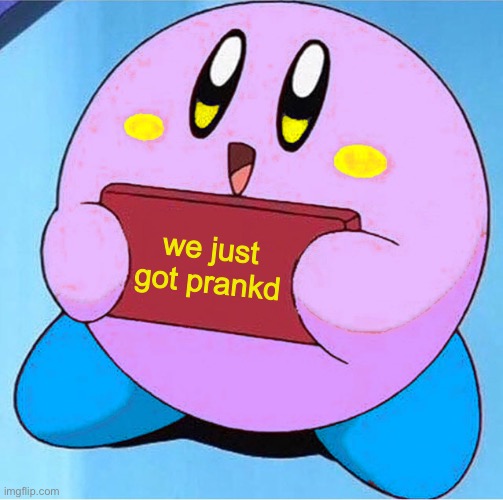 we just got prankd | image tagged in twinkle sign | made w/ Imgflip meme maker