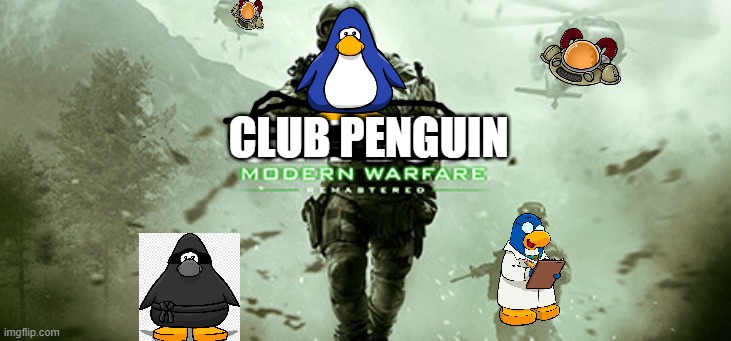 What we need now | CLUB PENGUIN | image tagged in memes | made w/ Imgflip meme maker