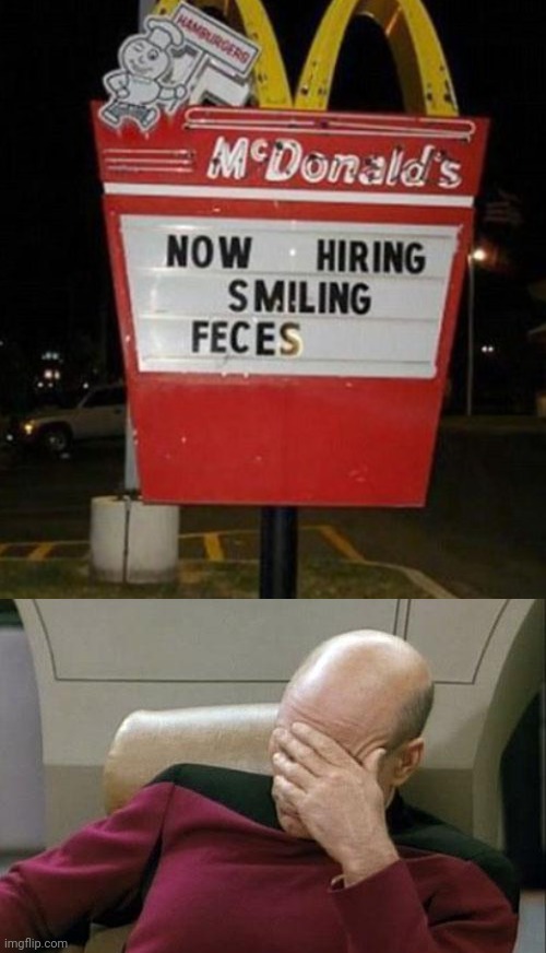 I Hate To Point It Out, But it's Supposed To Say "Faces" | image tagged in memes,captain picard facepalm | made w/ Imgflip meme maker