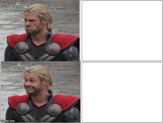 Thor Mad Happy Blank Meme Template