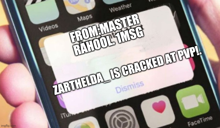 Lol | FROM:MASTER RAHOOL. 1MSG; ZARTHELDA_ IS CRACKED AT PVP!. | image tagged in memes,presidential alert | made w/ Imgflip meme maker