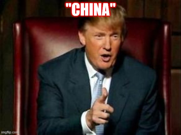 china | "CHINA" | image tagged in donald trump | made w/ Imgflip meme maker