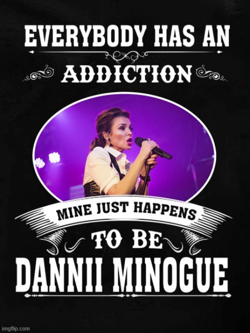 Close-up of the "addiction" t-shirt design. | image tagged in dannii addiction,addiction,addict,singer,celebrity,singing | made w/ Imgflip meme maker