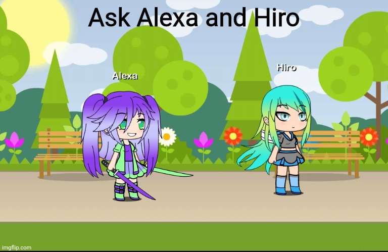 Yes... another ask... go crazy. | Ask Alexa and Hiro | made w/ Imgflip meme maker