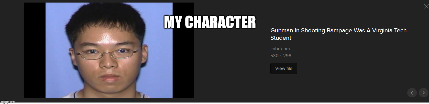 MY CHARACTER | made w/ Imgflip meme maker