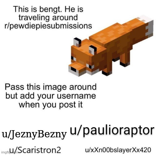 Go to reddit and do it | u/JeznyBezny | image tagged in fox | made w/ Imgflip meme maker